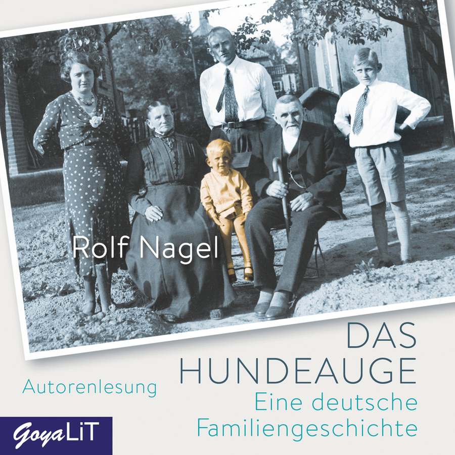 Cover Das Hundeauge. Eine deutsche Familiengeschichte