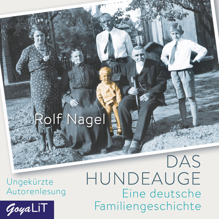 Cover Das Hundeauge. Eine deutsche Familiengeschichte
