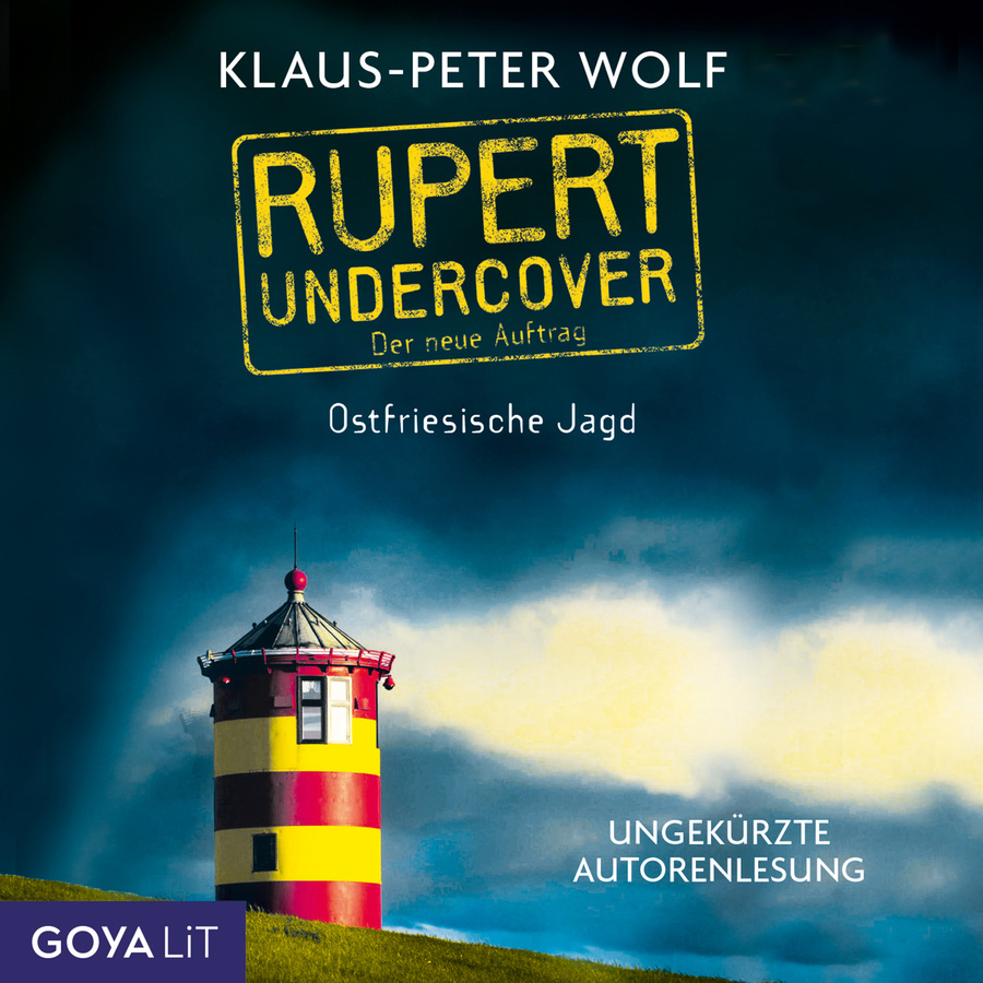 Rupert Undercover. Ostfriesische Jagd. (Band 2 [Ungekürzt])