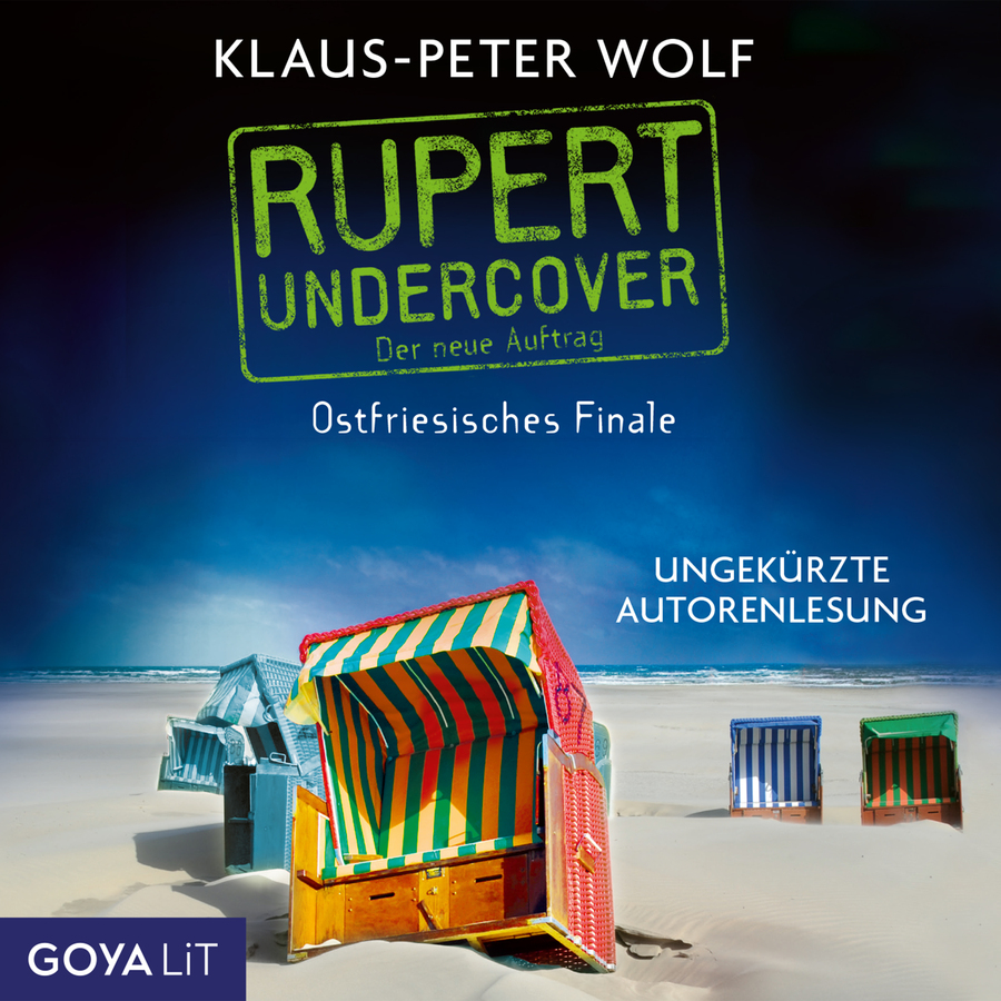 Rupert Undercover. Ostfriesisches Finale (Band 3 [Ungekürzt])