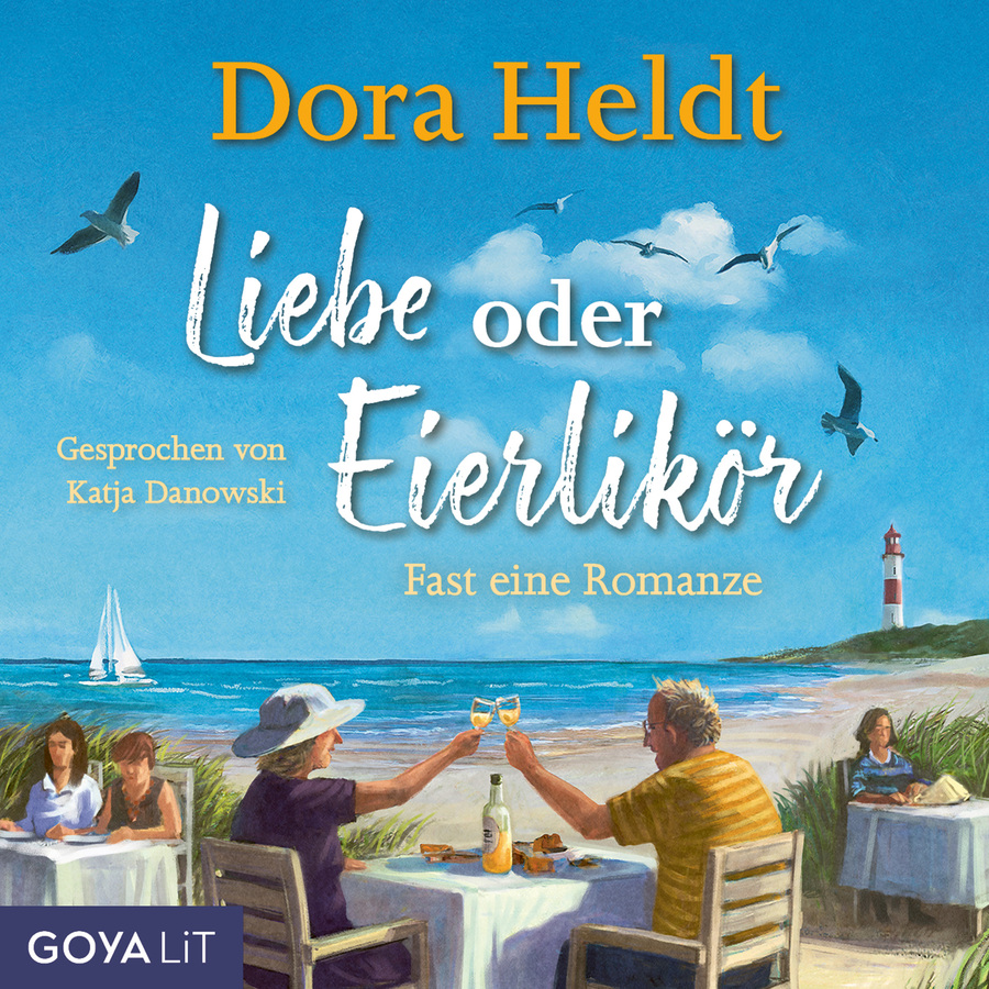 Cover Liebe oder Eierlikör - Fast eine Romanze (Ungekürzt)